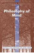 Philosophical Perspectives: Philosophy of Mind