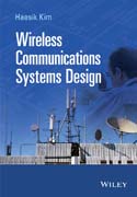 Fundamentals of Wireless Communications Design: From Theory to Design