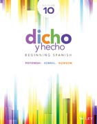 Dicho y hecho: Beginning Spanish, tenth Edition w/ accompanying Audio
