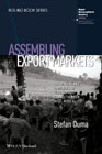 Assembling Markets: The Making and Unmaking of Global Food Connections in West Africa
