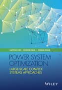 Power System Optimization: Large–scale Complex Systems Approaches