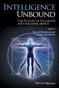 Intelligence Unbound: The Future of Uploaded and Machine Minds