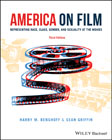 America on Film: Representing Race, Class, Gender and Sexuality at the Movies