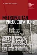 Metropolitan Preoccupations: The Spatial Politics of Squatting in Berlin