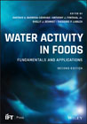 Water Activity in Foods: Fundamentals and Applications