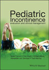 Pediatric Incontinence: Evaluation and Clinical Management