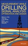 Measurement While Drilling: Signal Analysis, Optimization and Design