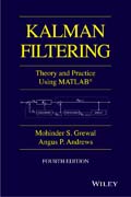 Kalman Filtering: Theory and Practice with MATLAB