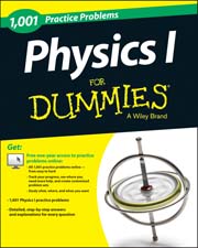 1,001 Physics Practice Problems For Dummies