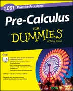 1,001 Pre-Calculus Practice Problems For Dummies