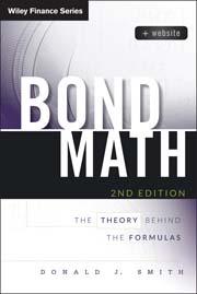 Bond Math: The Theory Behind the Formulas, + Website