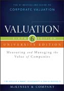 Valuation University Edition: Measuring and Managing the Value of Companies + Website