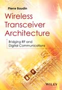 Wireless Transceiver Architecture: Bridging RF and Digital Communications