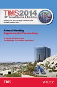 TMS 2014 143rd Annual Meeting & Exhibition: Annual Meeting Supplemental Proceedings