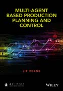 Multi-Agent Based Production Planning and Control