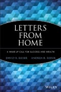 Letters from Home: A Wake–up Call for Success and Wealth
