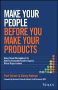Make Your People Before you Make Your Products: Using Talent Management to Gain Competitive Advantage in Global Organisations