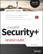 CompTIA Security+ Review Guide: Exam SY0–401