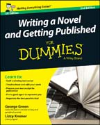 Writing a Novel & Getting Published For Dummies, 2 nd Edition
