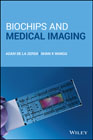 Biochips and Medical Imaging