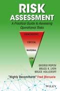 Risk Assessment: A Practical Guide to Assessing Operational Risks