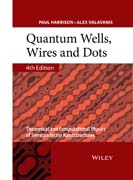 Quantum Wells, Wires and Dots: Theoretical and Computational Physics of Semiconductor Nanostructures