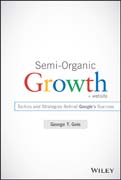 Semi-Organic Growth: Tactics and Strategies Behind Google?s Success + Website