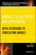 Advances in DEA Theory and Applications: With Extensions to Forecasting Models