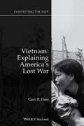 Vietnam: Explaining America?s Lost War