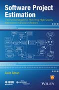 Software Project Estimation: The Fundamentals for Providing High Quality Information to Decision Makers