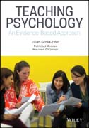 Teaching Psychology: An Evidence–Based Approach