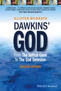 Dawkins’ God: From The Selfish Gene to The God Delusion