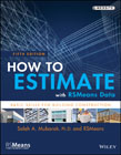 How to Estimate with RSMeans Data: Basic Skills for Building Construction