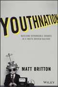 YouthNation: Building Remarkable Brands in a Youth–Driven Culture