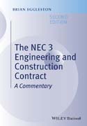 The NEC 3 Engineering and Construction Contract - A Commentary
