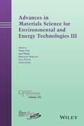Advances in Materials Science for Environmental and Energy Technologies III: Ceramic Transactions