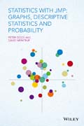 Statistics with JMP: Graphs, Descriptive Statistics and Probability