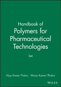 Handbook of Polymers for Pharmaceutical Technologies: Set