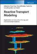 Reactive Transport Modeling: Applications in Subsurface Energy and Environmental Problems