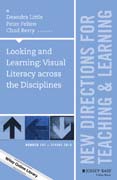 Looking and Learning: New Directions for Teaching and Learning, Number 141