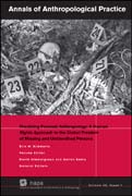 Practicing Forensic Anthropology: A Human Rights Approach to the Global Problem of Missing and Unidentified Persons