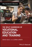 The Wiley Handbook of Vocational Education and Training