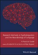 Research Methods in Psycholinguistics and the Neurobiology of Language: A Practical Guide