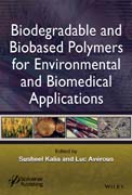 Biodegradable and Bio-based Polymers for Environmental and Biomedical Applications