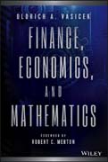 Finance, Economics and Mathematics