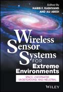 Wireless Sensor Systems for Extreme Environments: Space, Underwater, Underground, and Industrial
