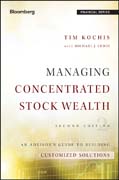 Managing Concentrated Stock Wealth: An Advisor?s Guide to Building Customized Solutions
