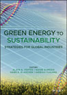 Green Energy to Sustainability: Strategies for Global Industries