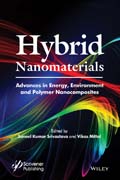 Hybrid Nanostructured Materials: Developments in Energy, Environment and Polymer Nanocomposites