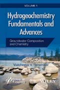 Hydrogeochemistry Fundamentals and Advances: Groundwater Composiiton and Chemistry